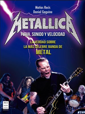 cover image of Metallica--Furia, Sonido y Velocidad